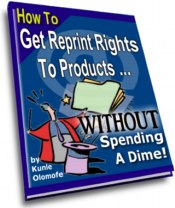 How to Get Free Reprint Rights: Master Resale Rights - eBooks, and ...