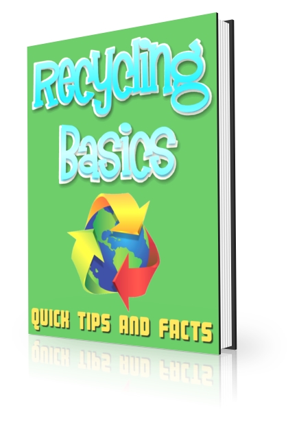 Recycling Basics - Ebook - Private Label Rights