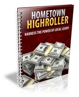 Home Town High Roller