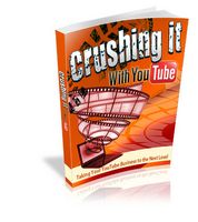Crushing It With YouTube