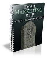 Email Marketing R.I.P.