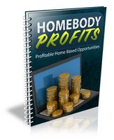 Homebody Profits