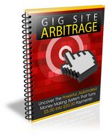 Gig Site Arbitrage