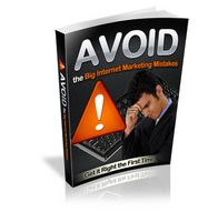 Avoid the Big Internet Marketing Mistakes