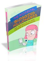 Accidental Blogging Millionaires
