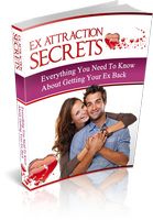 Ex Attraction Secrets
