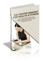 Proper Mindset For Health & Fitness