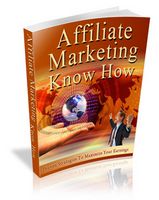Affiliate Marketing Know How (PLR)
