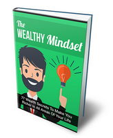 The Wealthy Mindset