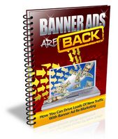 Banner Ads are Back (Viral PLR)