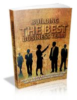 Building the Best Business Team