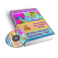 45 Baby Nursery Decorating Tips - eBook and Audio