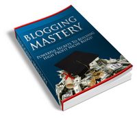 Blogging Mastery