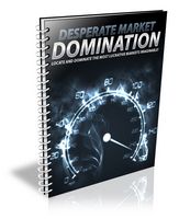 Desperate Market Domination - Viral eBook