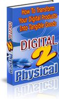 Digital 2 Physical