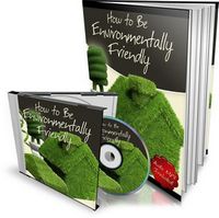 How to Be Environmentally Friendly