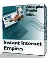Instant Internet Empires