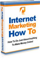 Internet Marketing How To (Viral PLR)