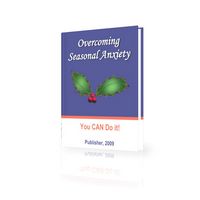 Overcoming Seasonal Anxiety