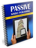 Passive Kindle Publishing