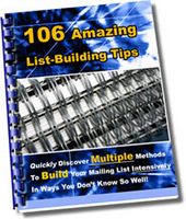 106 Amazing List Building Tips (PLR)