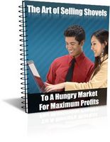 The Art of Selling Shovels (PLR)