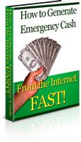 How to Generate Emergency Cash from the Internet (PLR)