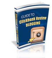 Guide to ClickBank Review Blogging (PLR)