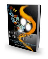 Better Choice, Better Life (PLR)