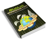 Worldwide Membership Cash (PLR)