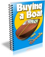 Buying a Boat - For Dummies (PLR)