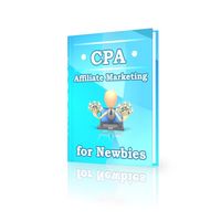 CPA - Affiliate Marketing for Newbies (PLR)