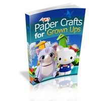 Paper Crafts for Grown Ups