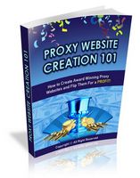 Proxy Website Creation 101
