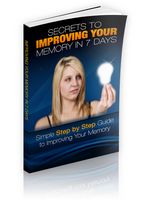 Secrets to Improving Your Memory in 7 Days