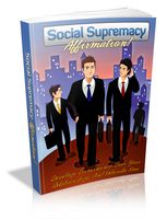 Social Supremacy Affirmation