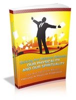 Striking the Balance Between Our Physicality and Our Spirituality - Viral eBook