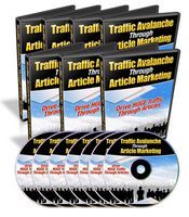 Traffic Avalanche Through Article Marketing - Video Series