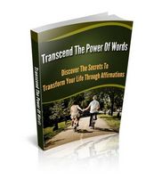 Transcend the Power of Words