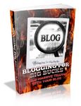 Blogging for Big Bucks