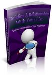 Building A Relationship With Your List (PLR)