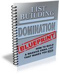 List Building Domination Blueprint (PLR)