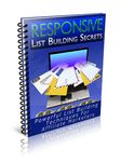 Responsive List Building Secrets (PLR)