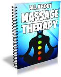 All About Massage Therapy (PLR)
