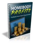 Homebody Profits