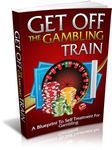 Get Off the Gambling Train