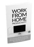 Work From Home Productivity [eBook]