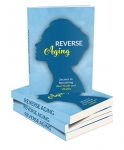 Reverse Aging [eBook]