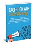 Facebook Ads Authority - eBook