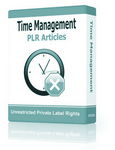 Time Management - 10 PLR Articles